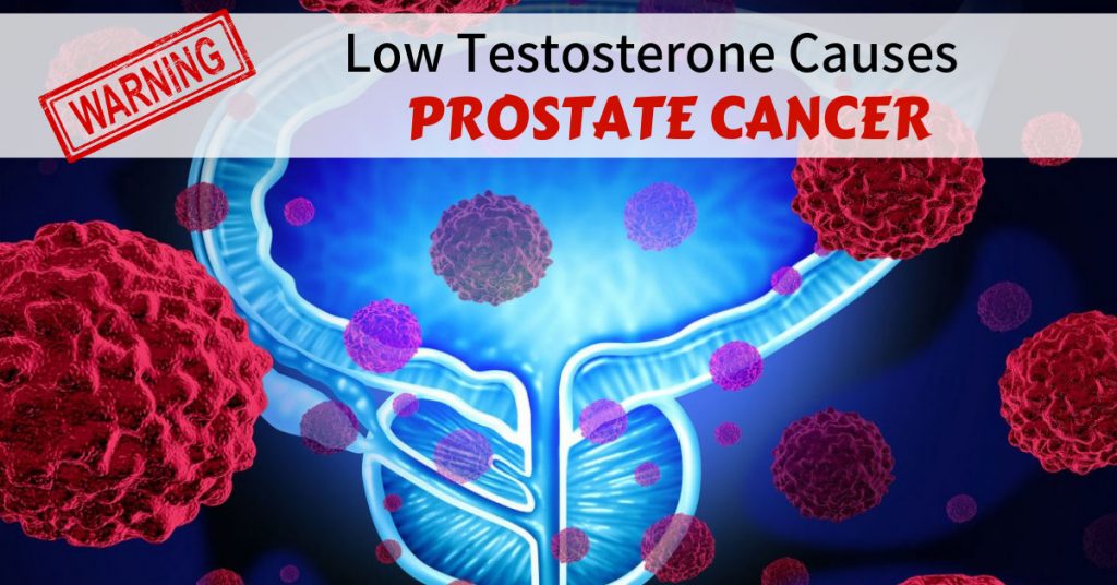 WARNING Low Testosterone Causes Prostate Cancer Dr. Sam