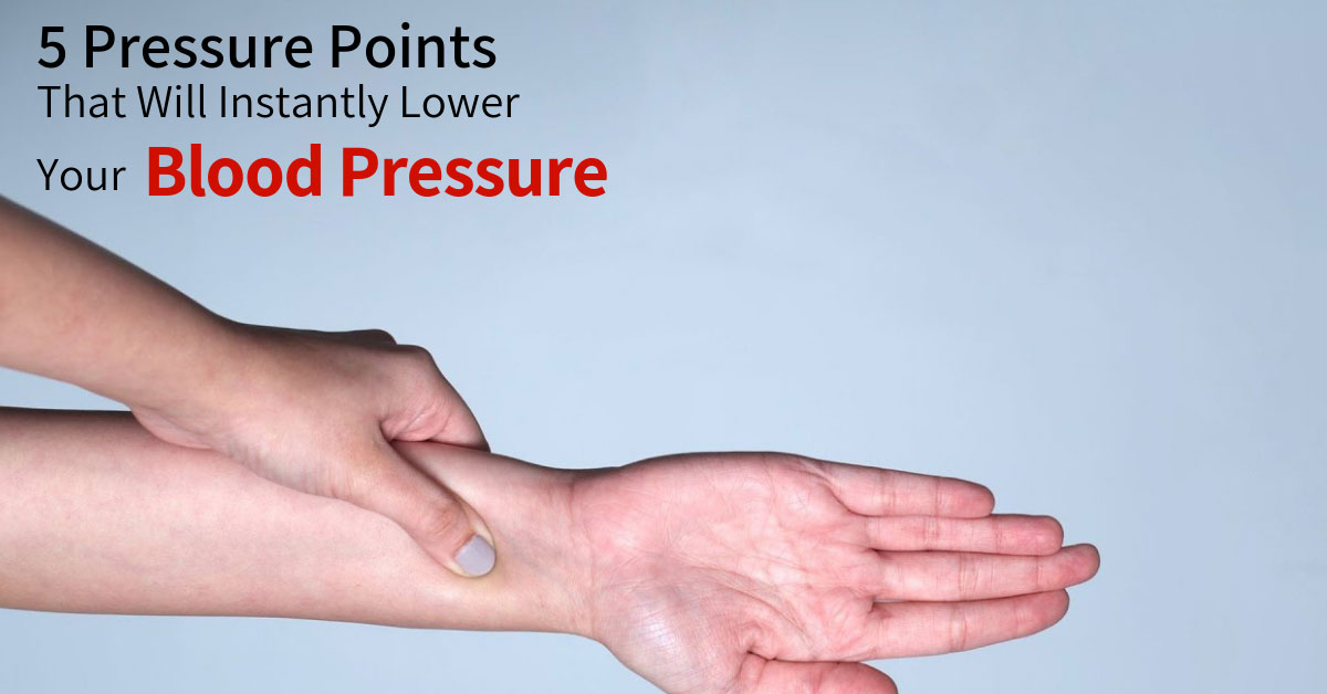5 Pressure Points That Will Instantly Lower Your Blood Pressure FB 
