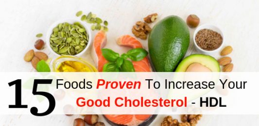 15 Foods Proven To Increase Your Good Cholesterol (HDL)
