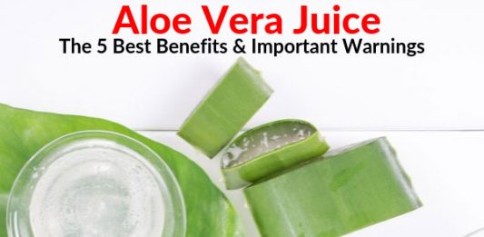 Aloe Vera Juice - The 5 Best Benefits & Important Warnings