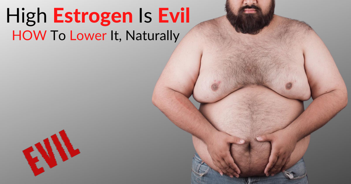 High Estrogen Is Evil How To Lower It Naturally Part 2 Dr Sam 8085