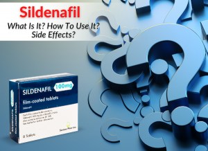 Sildenafil - What Is It, How To Use It, Side Effects
