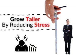 Grow Taller By Reducing Stress
