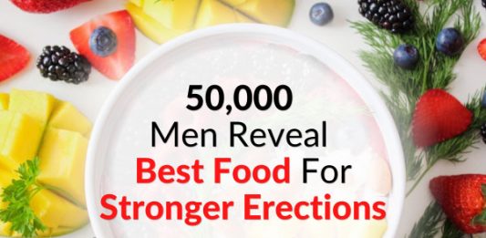 50,000 Men Reveal Best Food For Stronger Erections (Clinically Validated)
