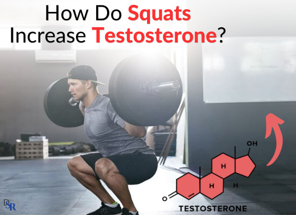 How Do Squats Increase Testosterone?